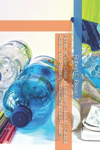 Cover image for Plastic Waste Crisis