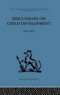 Cover image for Discussions on Child Development: Volume one