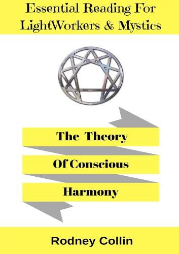 Cover image for The Theory Of Conscious Harmony