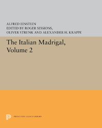 Cover image for The Italian Madrigal: Volume II