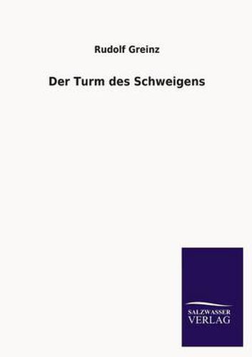 Cover image for Der Turm Des Schweigens