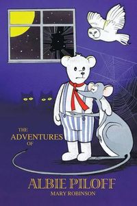 Cover image for The Adventures of Albie Piloff