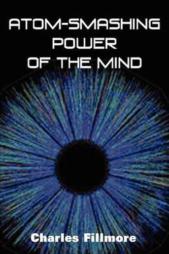 Cover image for Atom-Smashing Power of Mind