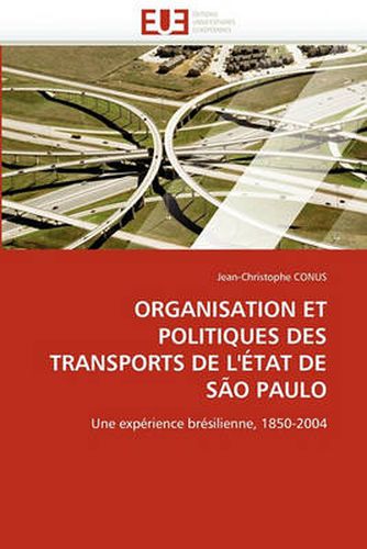 Cover image for Organisation Et Politiques Des Transports de L'Etat de Sao Paulo