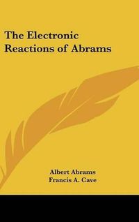 Cover image for The Electronic Reactions of Abrams