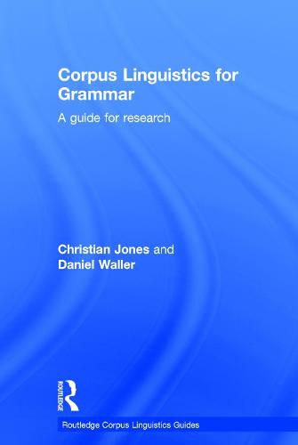 Cover image for Corpus Linguistics for Grammar: A guide for research