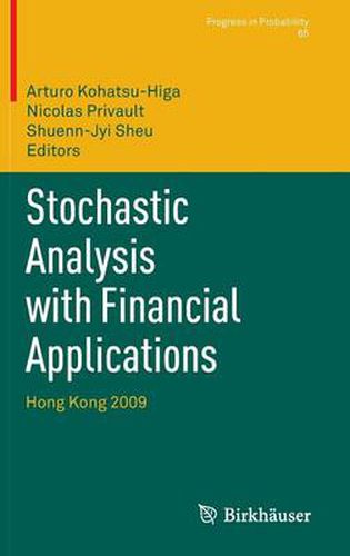 Cover image for Stochastic Analysis with Financial Applications: Hong Kong 2009