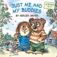 Cover image for Just Me and My Buddies (Little Critter)
