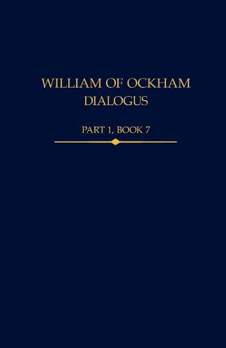 William of Ockham, Dialogus Part 1, Book 7