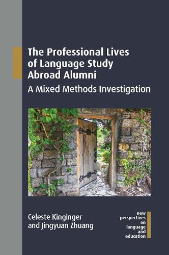 Cover image for The Professional Lives of Language Study Abroad Alumni