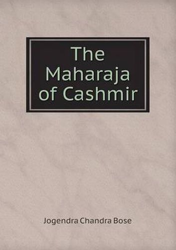 Cover image for The Maharaja of Cashmir