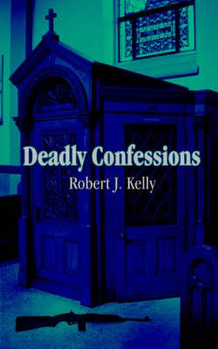 Cover image for Deadly Confessions