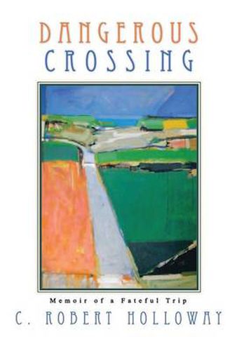 Cover image for Dangerous Crossing