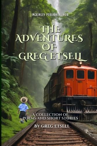 Cover image for The Adventures of Greg Etsell