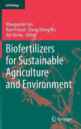 Cover image for Biofertilizers for Sustainable Agriculture and Environment