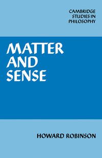 Cover image for Matter and Sense: A Critique of Contemporary Materialism