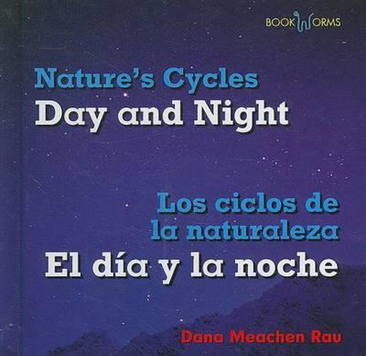 El Dia Y La Noche / Day and Night