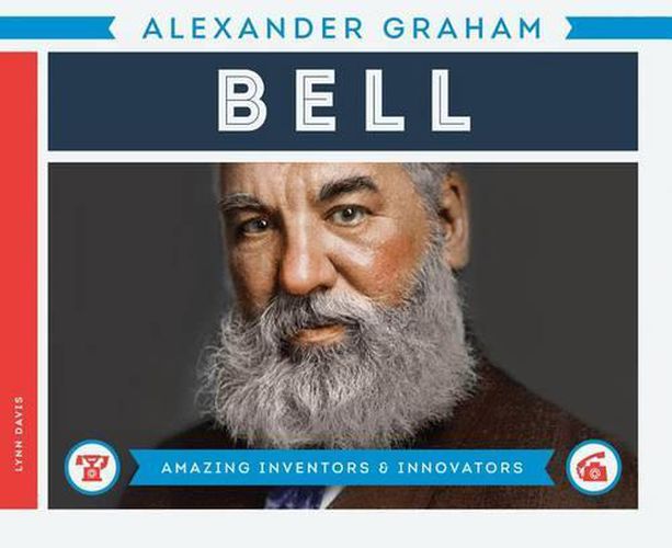 Cover image for Alexander Graham Bell