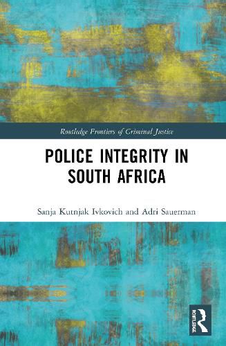 Cover image for Police Integrity in South Africa