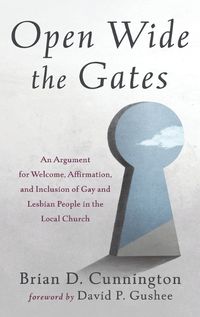 Cover image for Open Wide the Gates