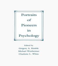Cover image for Portraits of Pioneers in Psychology