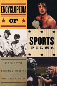 Cover image for Encyclopedia of Sports Films