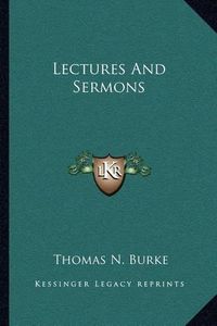 Cover image for Lectures and Sermons