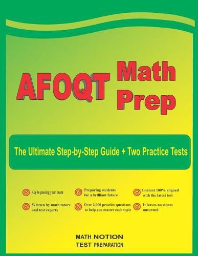 Cover image for AFOQT Math Prep: The Ultimate Step-by-Step Guide Plus Two Full-Length AFOQT Practice Tests