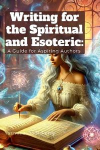 Cover image for Writing for the Spiritual and Esoteric