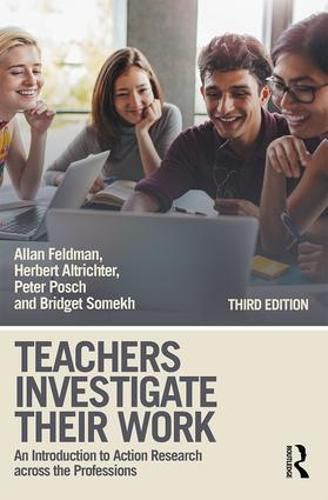 Cover image for Teachers Investigate Their Work: An Introduction to Action Research across the Professions