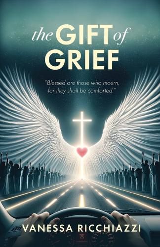 Cover image for The Gift of Grief