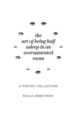 Cover image for The Art of Being Half Asleep in an Oversaturated Room