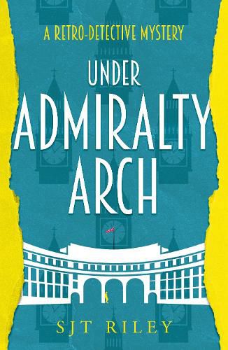 Cover image for Under Admiralty Arch