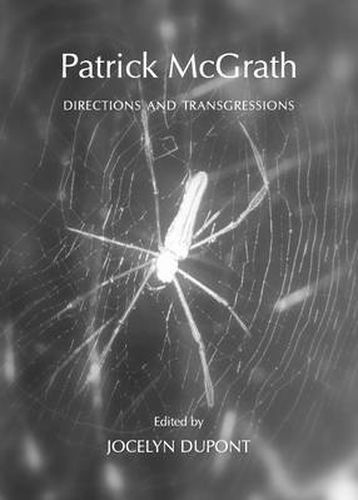 Cover image for Patrick McGrath: Directions and Transgressions