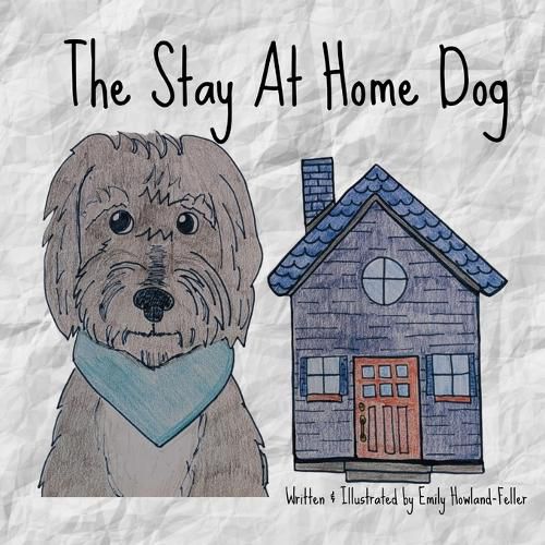 Cover image for The Stay at Home Dog