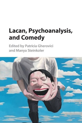 Cover image for Lacan, Psychoanalysis, and Comedy
