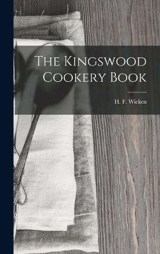 Cover image for The Kingswood Cookery Book