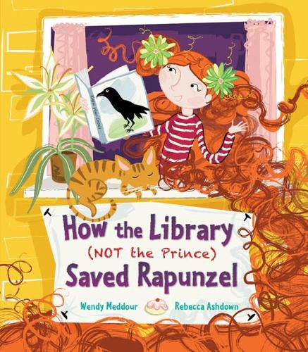 Cover image for How the Library (Not the Prince) Saved Rapunzel