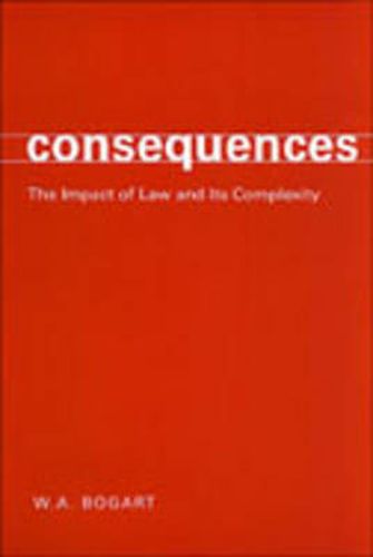 Cover image for Consequences: The Impact of Law and Its Complexity