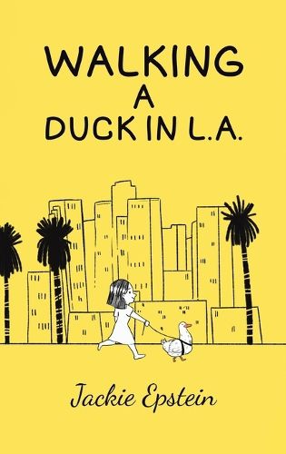 Cover image for Walking a Duck in L.A.