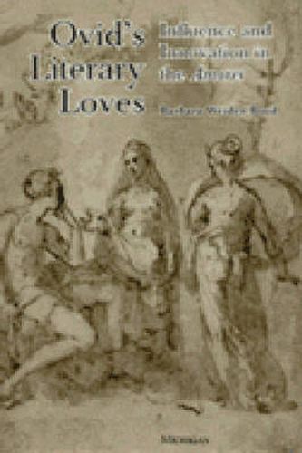 Cover image for Ovid's Literary Loves: Influence and Innovation in the  Amores