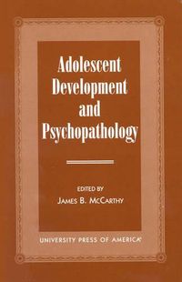 Cover image for Adolescent Development and Psychopathology