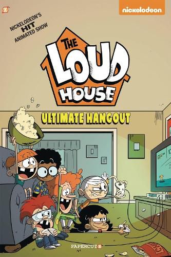 The Loud House #9: Ultimate Hangout