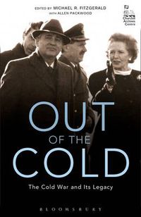 Cover image for Out of the Cold: The Cold War and Its Legacy