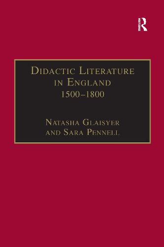 Cover image for Didactic Literature in England 1500-1800: Expertise Constructed