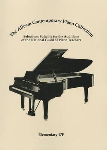 Cover image for The Allison Contemporary Piano Collection: Elementary E/F