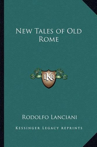 Cover image for New Tales of Old Rome