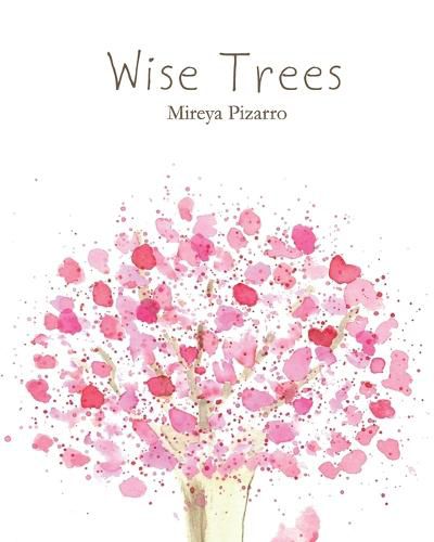 Cover image for Wise Trees: Hand Painted Trees for a Curious Mind