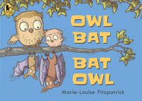 Cover image for Owl Bat Bat Owl