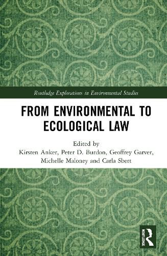 From Environmental to Ecological Law